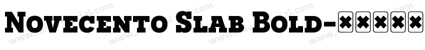 Novecento Slab Bold字体转换